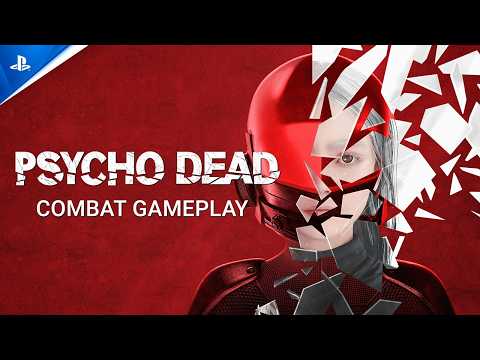 Psycho Dead – Combat Trailer | PS5 Games
