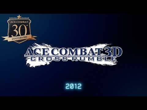 【ACE COMBAT 30th】『ACE COMBAT 3D』 Memorial Movie