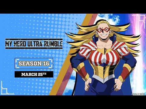 MY HERO ULTRA RUMBLE — Season 16 Trailer