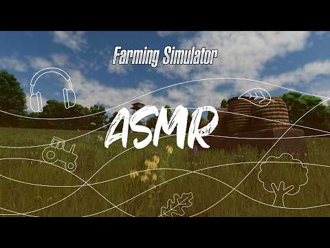 Farming Simulator ASMR: Spring Vibes, Birds, Breeze & Blooming Fields 🌸