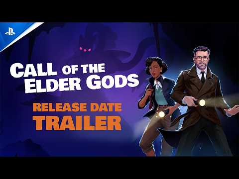 Call of the Elder Gods – Release Date Trailer | PS5 Games