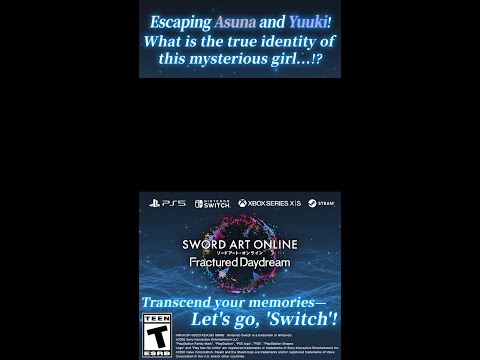 SAOFD | Asuna, Yuuki, and a Mysterious Stranger