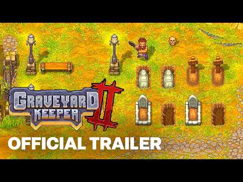 Graveyard Keeper 2 – World Premiere Gameplay Trailer | Triple-i Initiative 2026