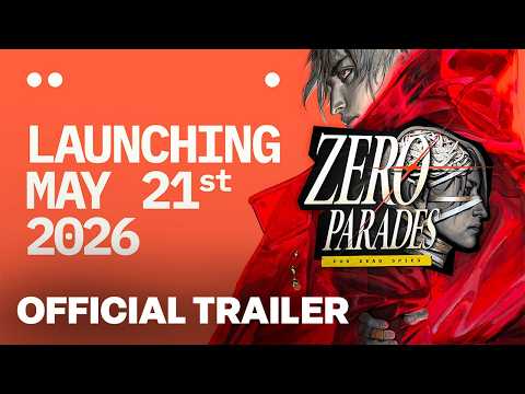 ZERO PARADES: For Dead Spies Release Date Trailer