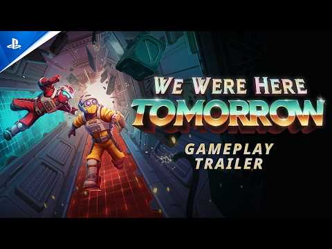 We Were Here Tomorrow – Gameplay Reveal Trailer | PS5 Games