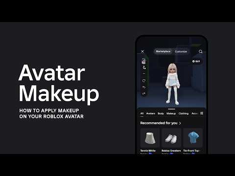 Avatar Makeup: How to Apply Makeup on your Roblox Avatar
