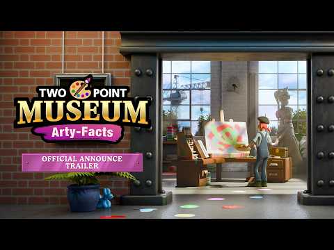 Two Point Museum: Arty-Facts | Announce Trailer