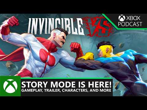 Invincible VS Story Mode Deep Dive: Fight To Save The World | Official Xbox Podcast