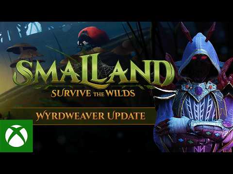Smalland: Survive the Wilds – Wyrdweaver Update Trailer