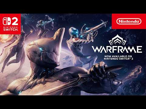Warframe – Now Available – Nintendo Switch 2