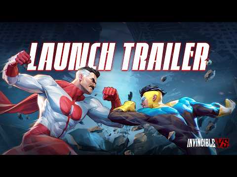 Official Launch Trailer | Invincible VS