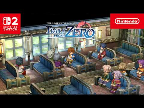 The Legend of Heroes: Trails from Zero – Announcement Trailer – Nintendo Switch 2