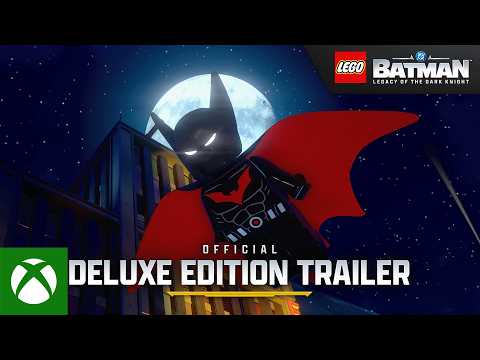 LEGO® Batman™: Legacy of the Dark Knight – Official Deluxe Edition Trailer