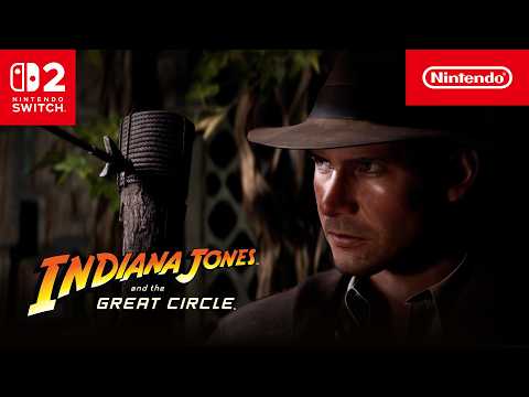 Indiana Jones and the Great Circle – Out now! (Nintendo Switch 2)