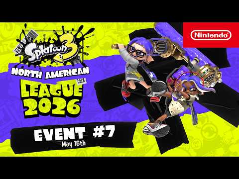 Splatoon 3 North American League 2026 – Event #7 5.16.2026