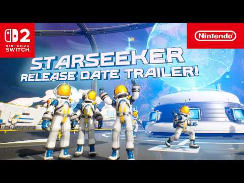 STARSEEKER – Release Date Trailer – Nintendo Switch 2