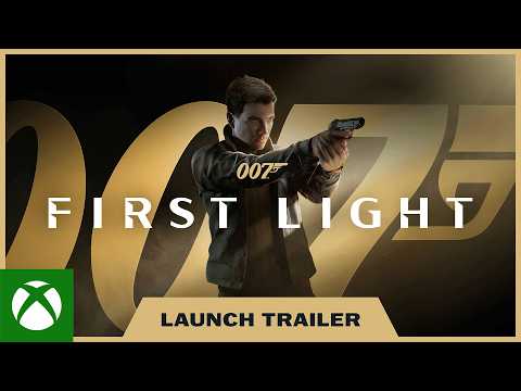 007 First Light – Launch Trailer