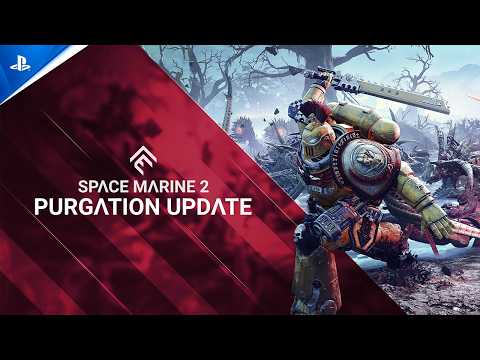 Warhammer 40,000: Space Marine 2 – Purgation Update | PS5 & PS4 Games