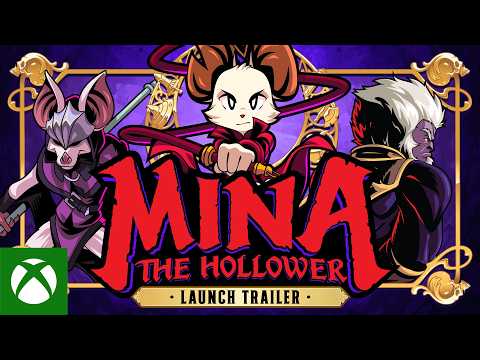Mina the Hollower Launch Trailer