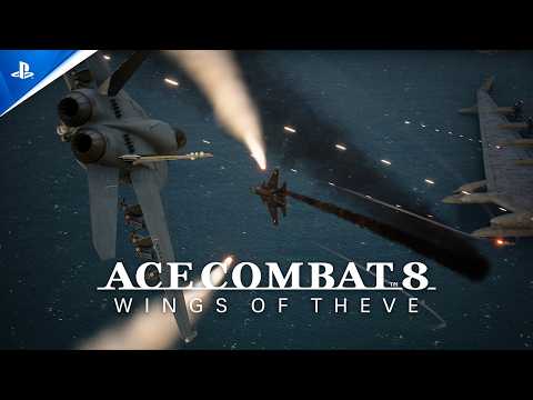 Ace Combat 8: Wings of Theve – Walkthrough Trailer | PS5 Games