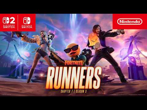 Fortnite: Runners – Chapter 7 Season 3 Gameplay Trailer – Nintendo Switch 2