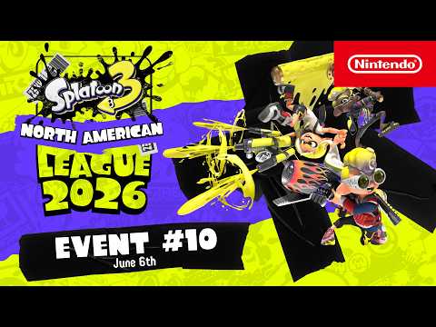 Splatoon 3 North American League 2026 – Event #10 6.6.2026