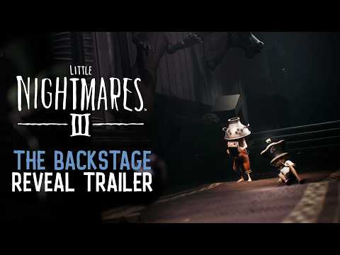 Little Nightmares III – The Backstage DLC Reveal (Secrets of The Spiral Expansion Pass)