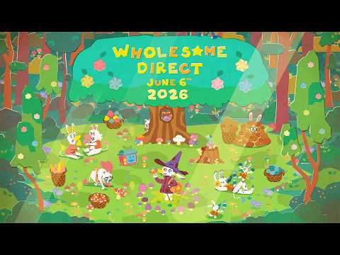 Wholesome Direct 2026 – Summer Game Showcase