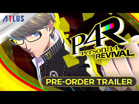Persona 4 Revival | Pre-Order Trailer