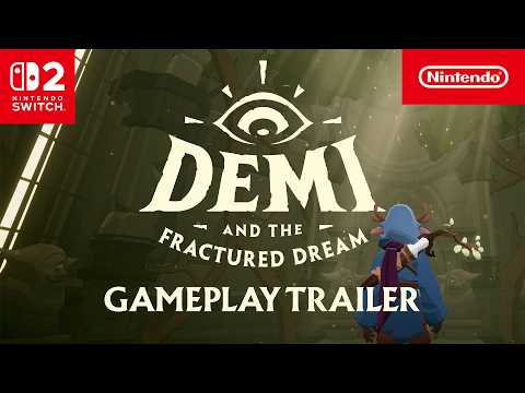 Demi and the Fractured Dream – Gameplay Trailer – Nintendo Switch 2