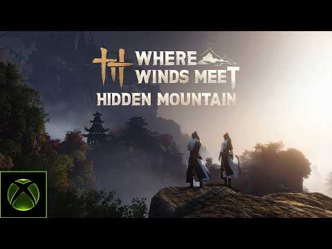 Where Winds Meet – Hidden Mountain – Official Announce Trailer | XBOX Games Showcase 2026
