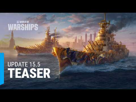 World of Warships Update 15.5: Teaser | Dawn of a Nation