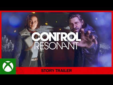 CONTROL Resonant – Story Trailer