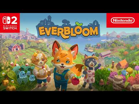 Everbloom – Announcement Trailer – Nintendo Switch 2
