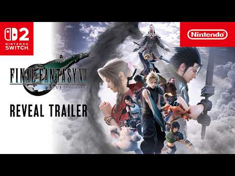 FINAL FANTASY VII REVELATION – Reveal Trailer – Nintendo Switch 2