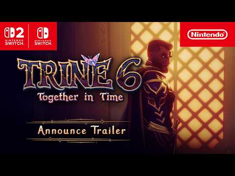 Trine 6: Together in Time – Announcement Trailer – Nintendo Switch 2