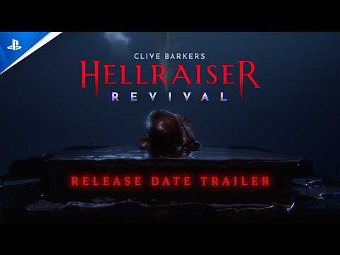 Clive Barker’s Hellraiser: Revival – Release Date Trailer | PS5 Games