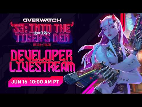 Overwatch Breakdown | Season 3: Into the Tiger’s Den Livestream