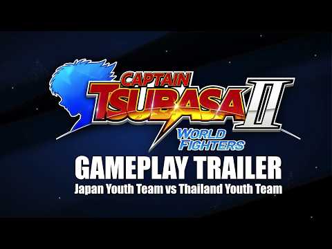 CAPTAIN TSUBASA 2: WORLD FIGHTERS | Full Match Gameplay Trailer – Japan vs Thailand