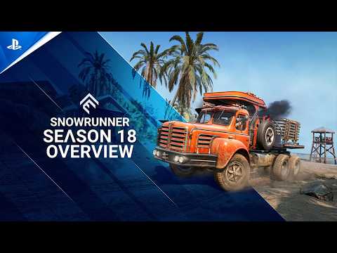SnowRunner – Season 18 Overview | PS5 & PS4 Games