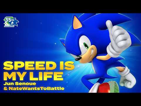 Sonic 35th Anniversary Music Video – “Speed is My Life”