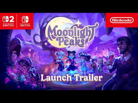 Moonlight Peaks – Launch Trailer – Nintendo Switch 2