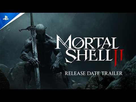 Mortal Shell II – Release Date Trailer | PS5 Games