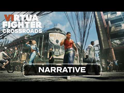 NARRATIVE OVERVIEW | VIRTUA FIGHTER CROSSROADS SHOWCASE