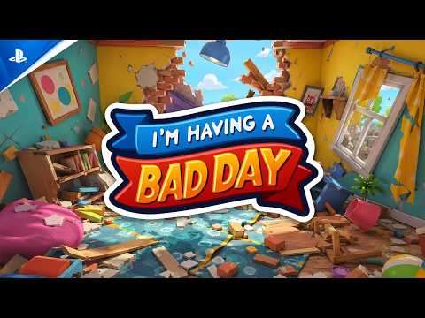 I’m Having A Bad Day – Gameplay Launch Trailer | PS5 & PS VR2 Games