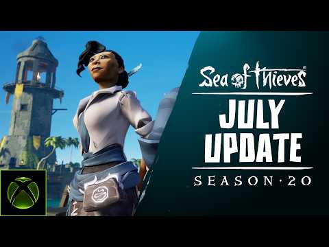 July 2026 Update Trailer: Official Sea of Thieves