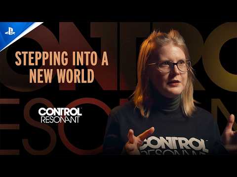 Control Resonant – Stepping Into A New World Development Diary | PS5 Games