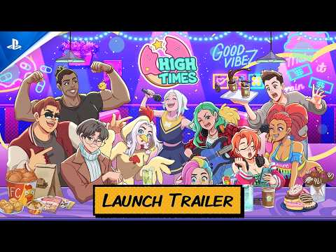 High Times – Launch Trailer | PS5 Games