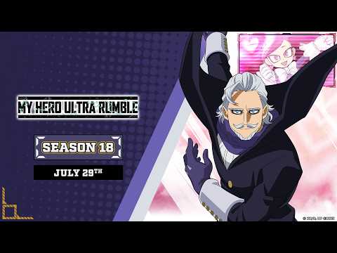 MY HERO ULTRA RUMBLE — Season 18 Trailer