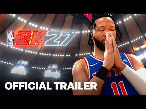 NBA 2K27 – Official Gameplay Reveal Trailer